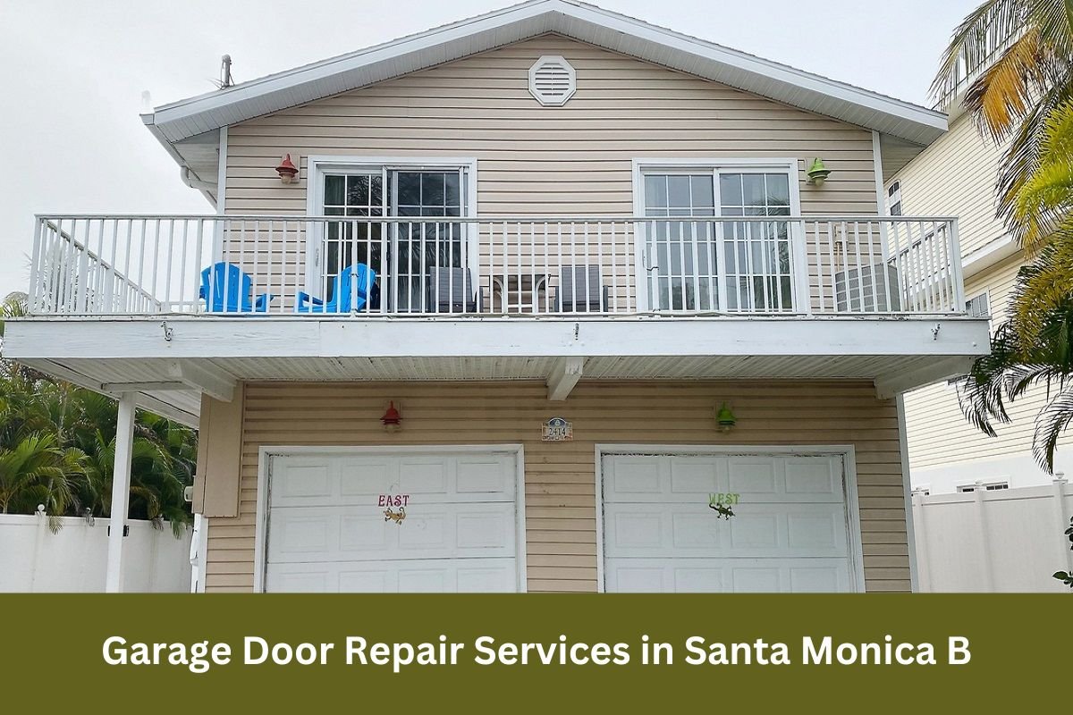 Garage Door Repair Services in Santa Monica B