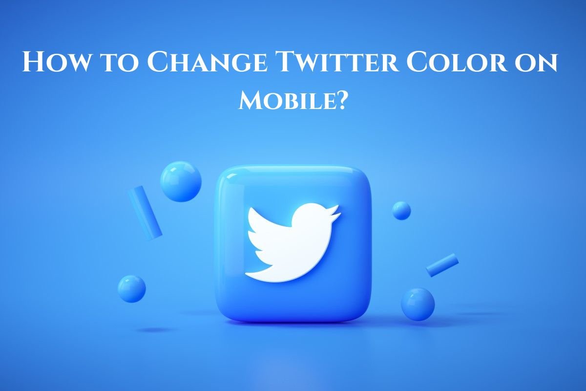 How to Change Twitter Color on Mobile?
